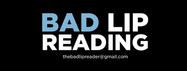 Bad Lip Reading